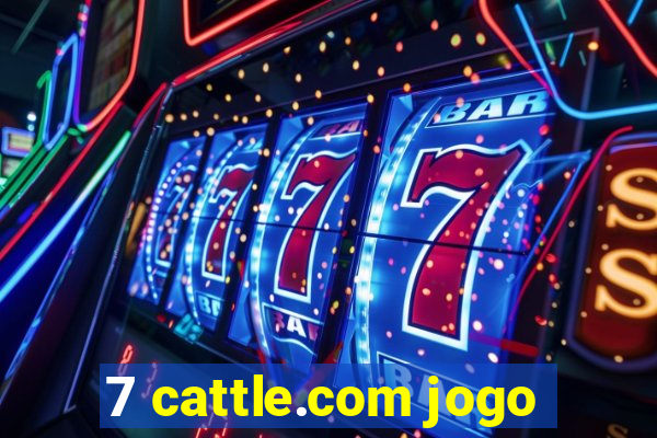 7 cattle.com jogo