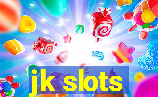 jk slots