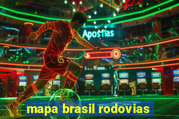 mapa brasil rodovias
