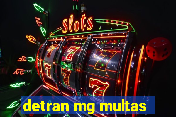 detran mg multas