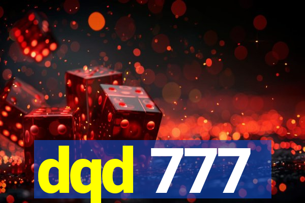 dqd 777