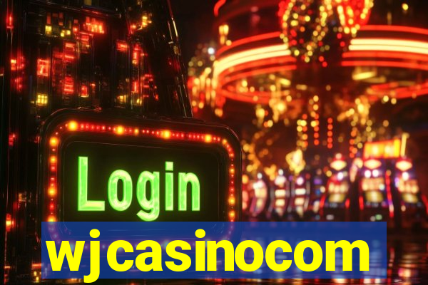 wjcasinocom