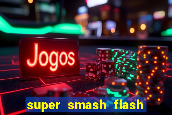 super smash flash 2 v0 8