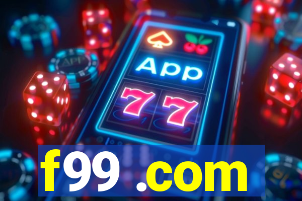 f99 .com
