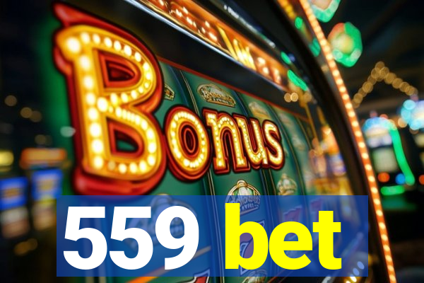 559 bet