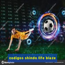 codigos shindo life blaze