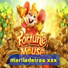 mariladeiraa xxx