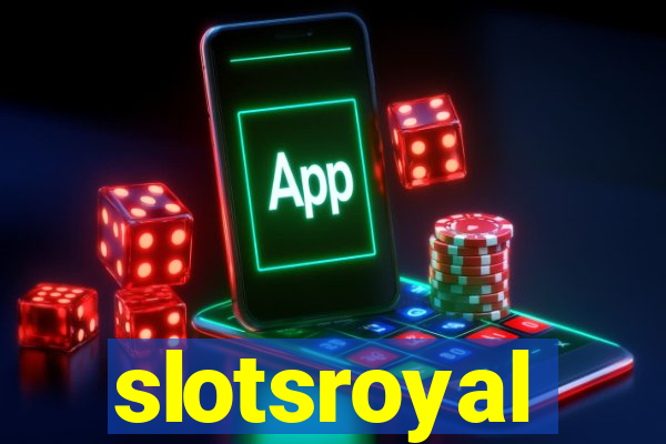 slotsroyal