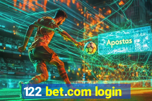 122 bet.com login