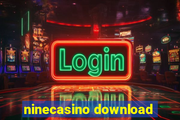 ninecasino download