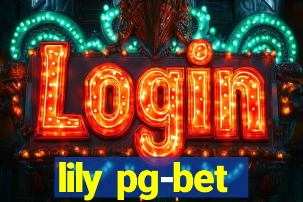 lily pg-bet