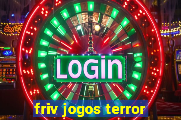 friv jogos terror