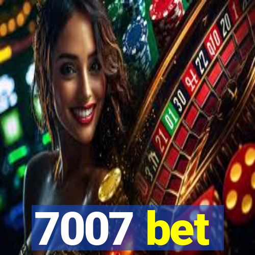 7007 bet