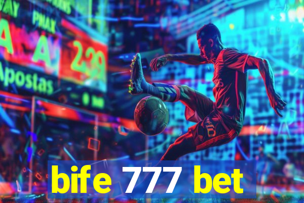 bife 777 bet