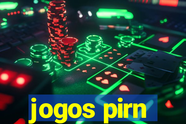 jogos pirn