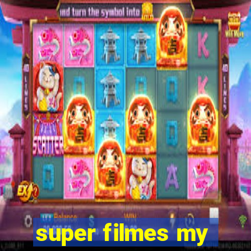 super filmes my