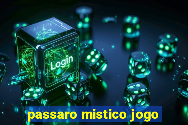 passaro mistico jogo