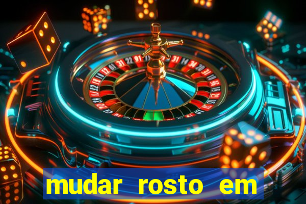 mudar rosto em fotos online