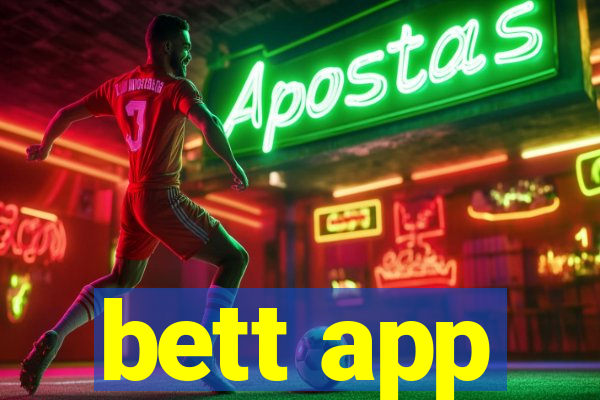 bett app