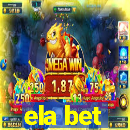 ela bet