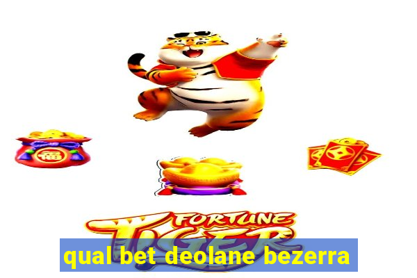 qual bet deolane bezerra