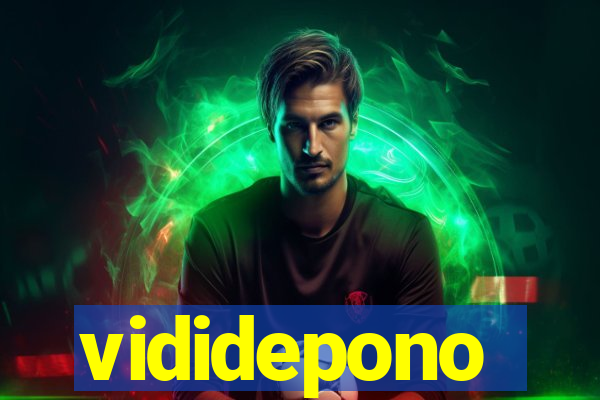 vididepono
