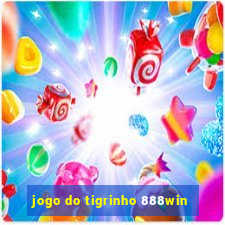 jogo do tigrinho 888win