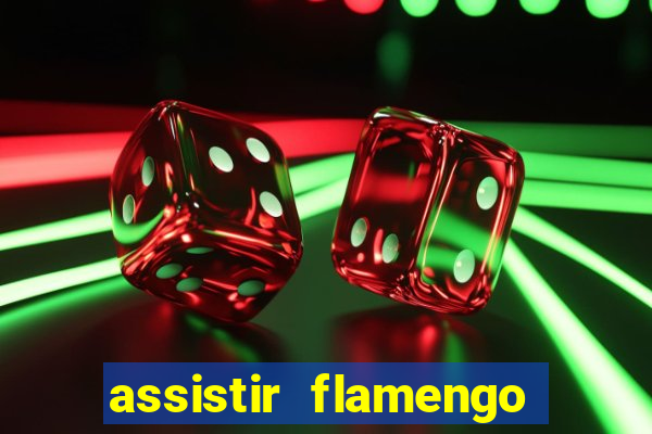 assistir flamengo no futemax