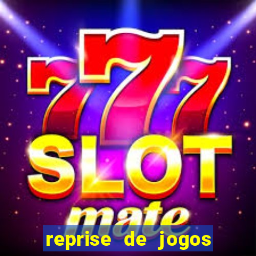 reprise de jogos de futebol