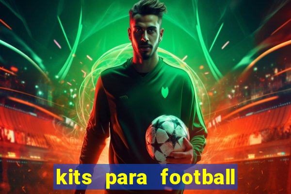 kits para football league 2024