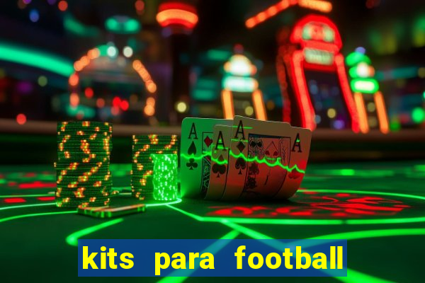 kits para football league 2024