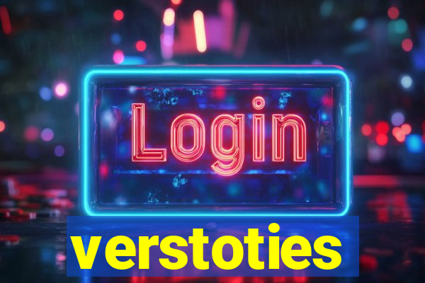 verstoties