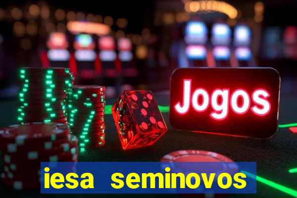 iesa seminovos porto alegre