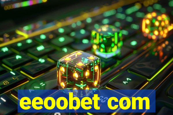 eeoobet com
