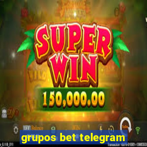 grupos bet telegram