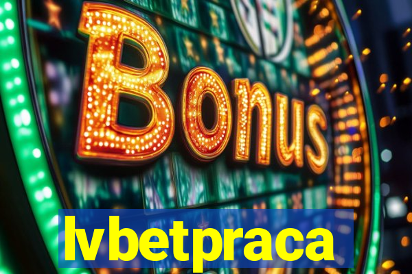 lvbetpraca