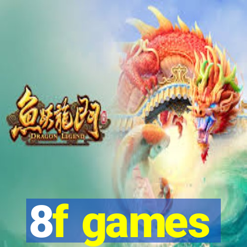 8f games