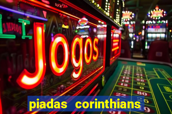 piadas corinthians x palmeiras