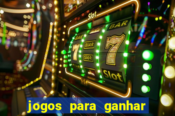jogos para ganhar dinheiro pelo celular