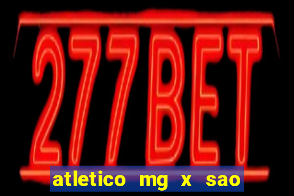 atletico mg x sao paulo futemax
