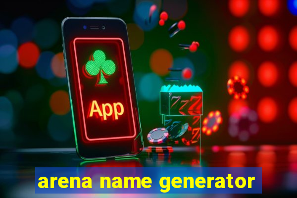 arena name generator