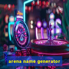 arena name generator