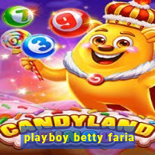 playboy betty faria