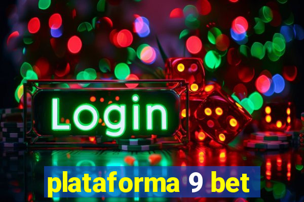 plataforma 9 bet