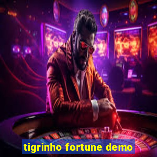 tigrinho fortune demo