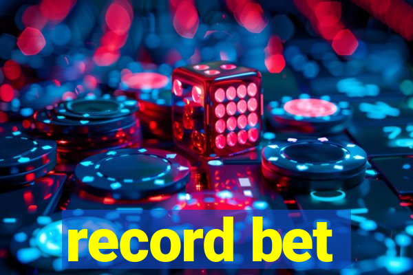 record bet
