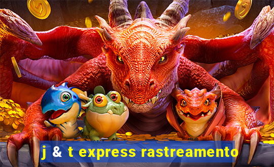 j & t express rastreamento