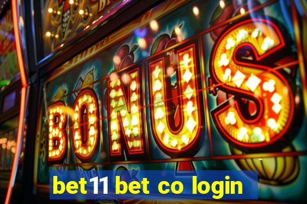 bet11 bet co login