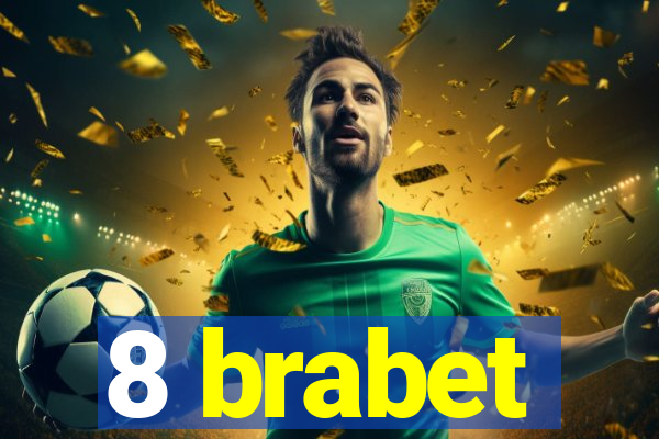 8 brabet