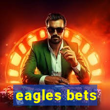 eagles bets